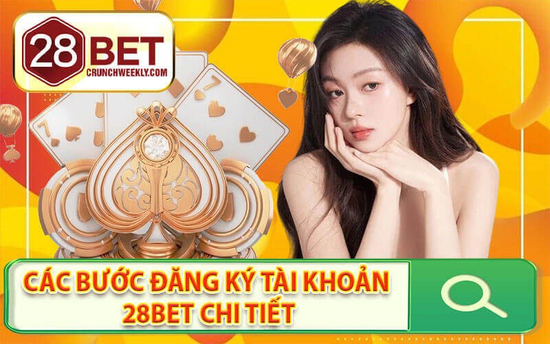 Đăng ký 28Bet